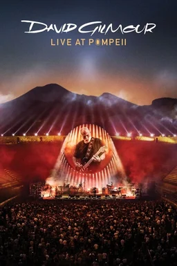 Poster for David Gilmour: Live At Pompeii (2017)