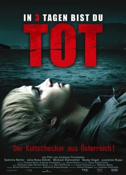 Poster for In 3 Tagen bist du tot (2006)