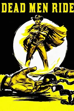 Poster for Dead Men Ride (1971)