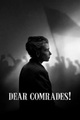 Poster for Dear Comrades! (2020)