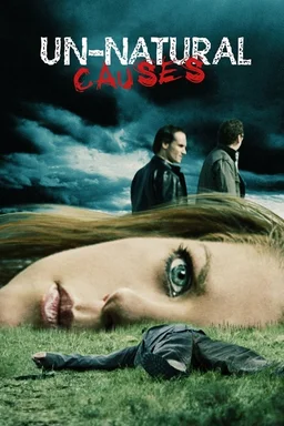 Poster for Unnatural Causes (2008)