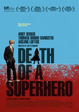 Poster for Death of a Superhero (2011)
