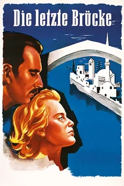Poster for The Last Bridge (1954)