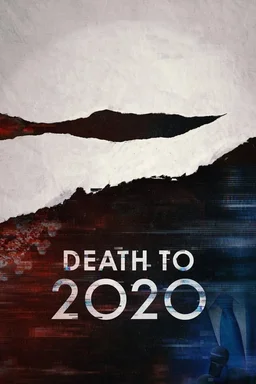 Poster for Death to 2020 (2020)
