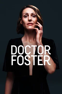 Poster for Doctor Foster: A Woman Scorned - Season 1