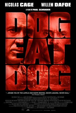 Poster for Dog Eat Dog (2016)