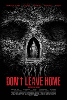 Poster for Don't Leave Home (2018)