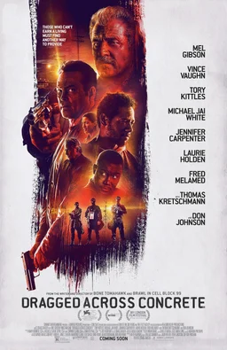 Poster for Dragged Across Concrete (2018)