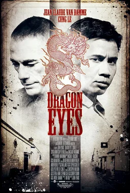 Poster for Dragon Eyes (2012)