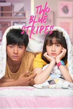 Poster for Two Blue Stripes (2019)