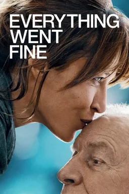 Poster for Everything Went Fine (2021)