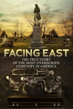 Poster for Facing East (2019)