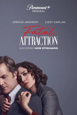 Poster for Fatal Attraction - Season 1