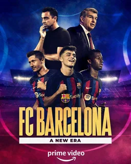 Poster for FC Barcelona: A New Era - Season 1
