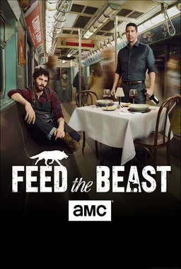 Poster for Feed the Beast - Season 1