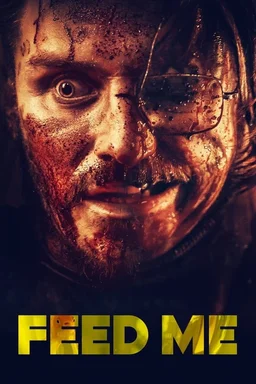 Poster for Feed Me (2022)