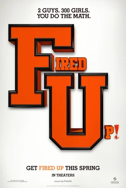 Poster for Fired Up! (2009)