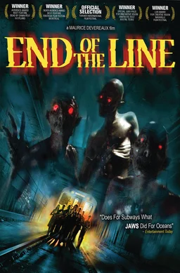 Poster for End of the Line (2007)