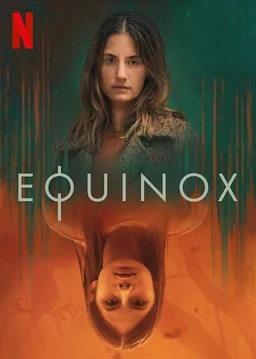 Poster for Equinox - Season 1