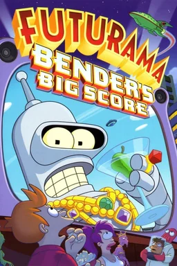 Poster for Futurama: Bender's Big Score (2007)