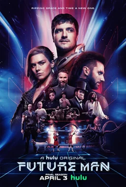 Poster for Future Man - Season 2