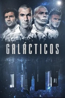 Poster for Galácticos - Season 1
