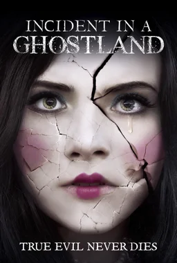 Poster for Incident in a Ghostland (2018)