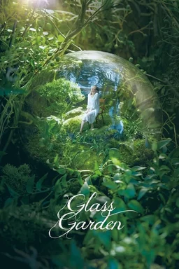 Poster for Glass Garden (2017)