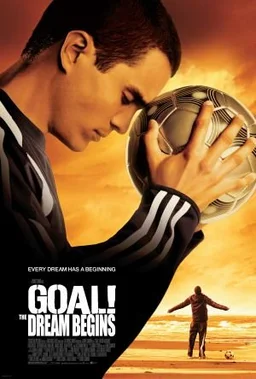 Poster for Goal! The Dream Begins (2005)