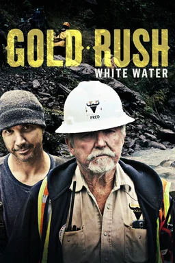 Poster for Gold Rush: White Water - Season 2