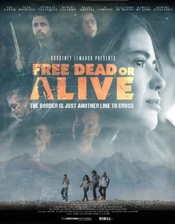 Poster for Free Dead or Alive (2022)