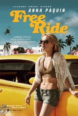 Poster for Free Ride (2013)