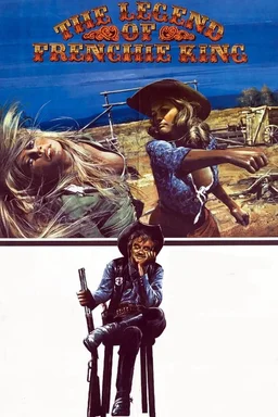Poster for The Legend of Frenchie King (1971)