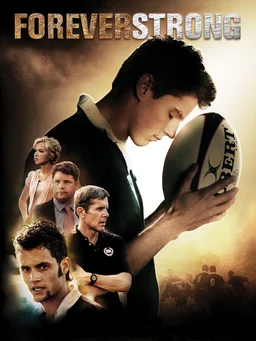 Poster for Forever Strong (2008)