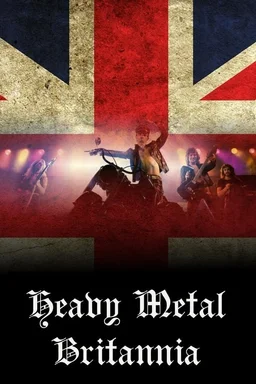 Poster for Heavy Metal Britannia (2010)