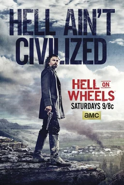 Poster for Hell on Wheels - Season 5