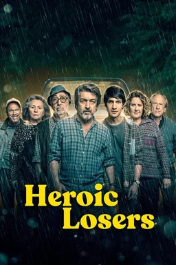 Poster for Heroic Losers (2019)