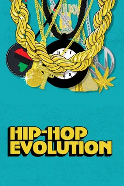 Poster for Hip-Hop Evolution - Season 1