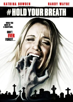 Poster for Hold Your Breath (2012)