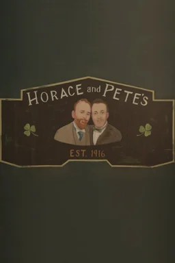 Poster for Horace and Pete - Season 1