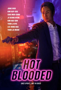 Poster for Hot Blooded (2022)