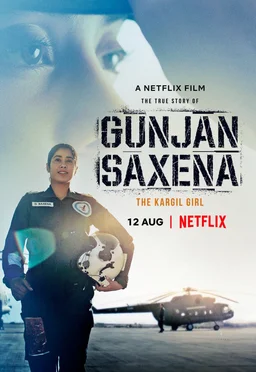 Poster for Gunjan Saxena: The Kargil Girl (2020)