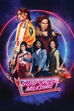 Poster for Gunpowder Milkshake (2021)