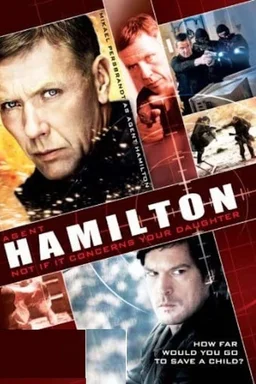 Poster for Agent Hamilton: But Not If It Concerns Your Daughter (2012)