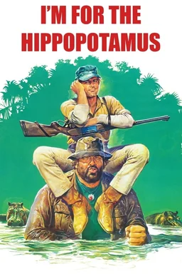 Poster for I'm for the Hippopotamus (1979)
