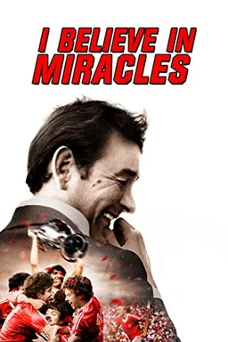 Poster for I Believe in Miracles (2015)