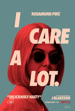 Poster for I Care a Lot (2020)