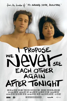 Poster for I Propose We Never See Each Other Again After Tonight (2020)
