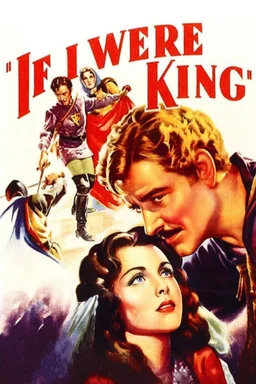 Poster for If I Were King (1938)