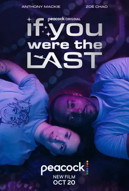 Poster for If You Were the Last (2023)